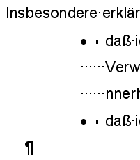 Einrücken mit der Leertaste