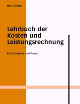 Lehrbuch der Kosten- und Leistungsrechnung